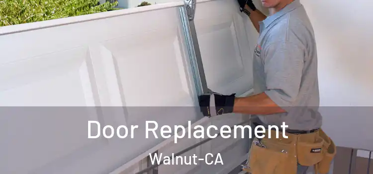 Door Replacement Walnut-CA